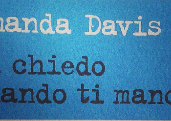 “Mi chiedo quando ti mancherò” (Amanda Davis)